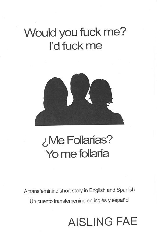 Cover Image for Would You Fuck Me? I'd Fuck Me 