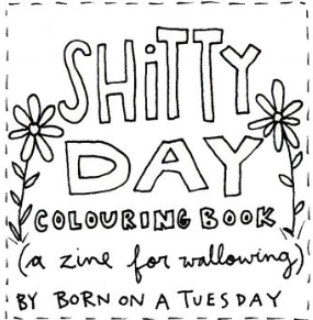 Cover image for Shitty Day Colouring Book