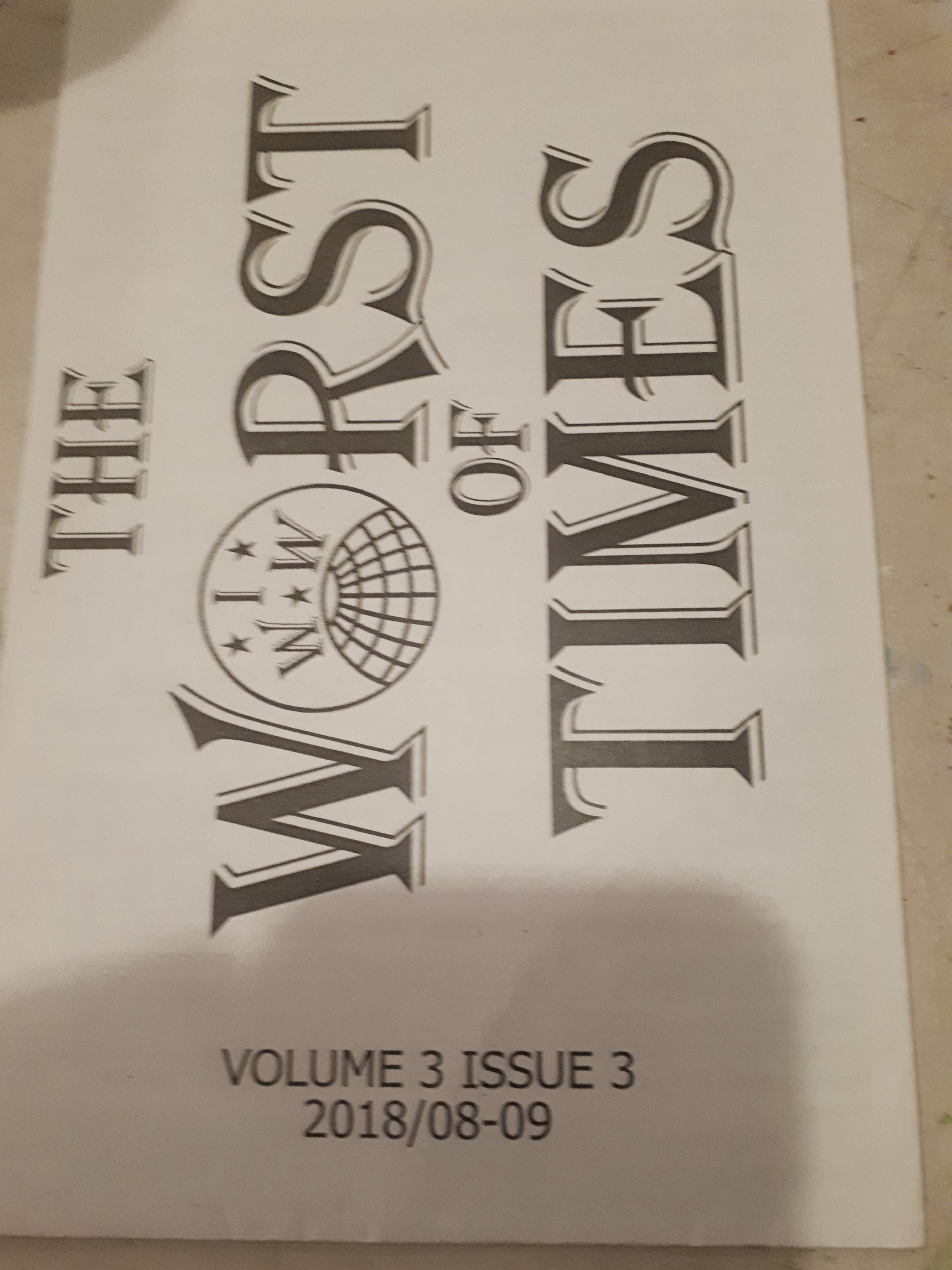 Text that reads: The Worst of Times Volume 3 Issue 3