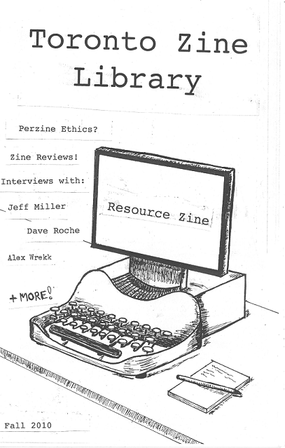 Cover for Toronto Zine Library : Resource Zine, Fall 2010
