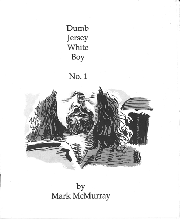 Cover for Dumb Jersey White Boy #1