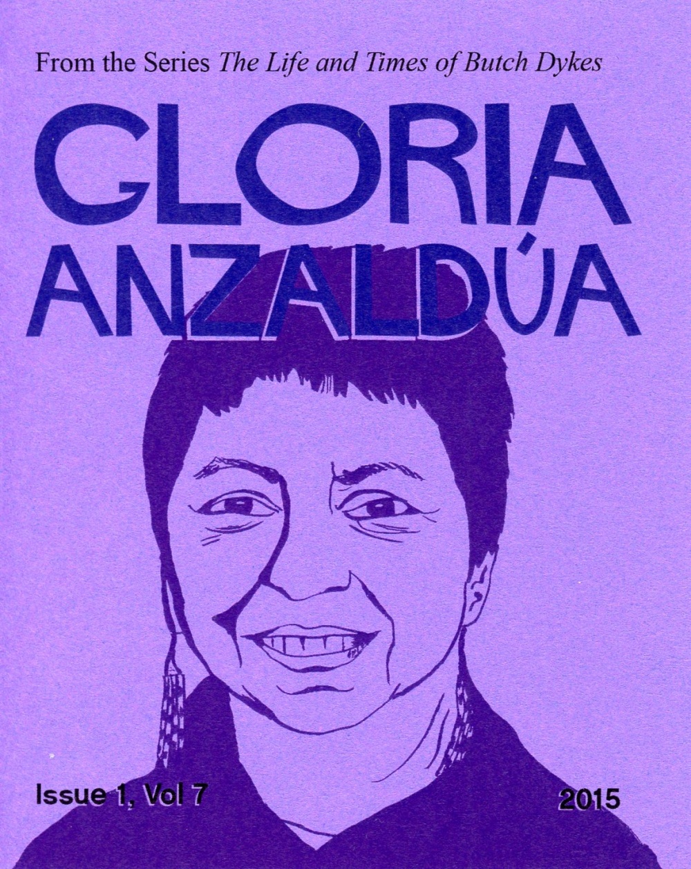 Cover of Gloria Anzaldua zine - an illustration of the writer