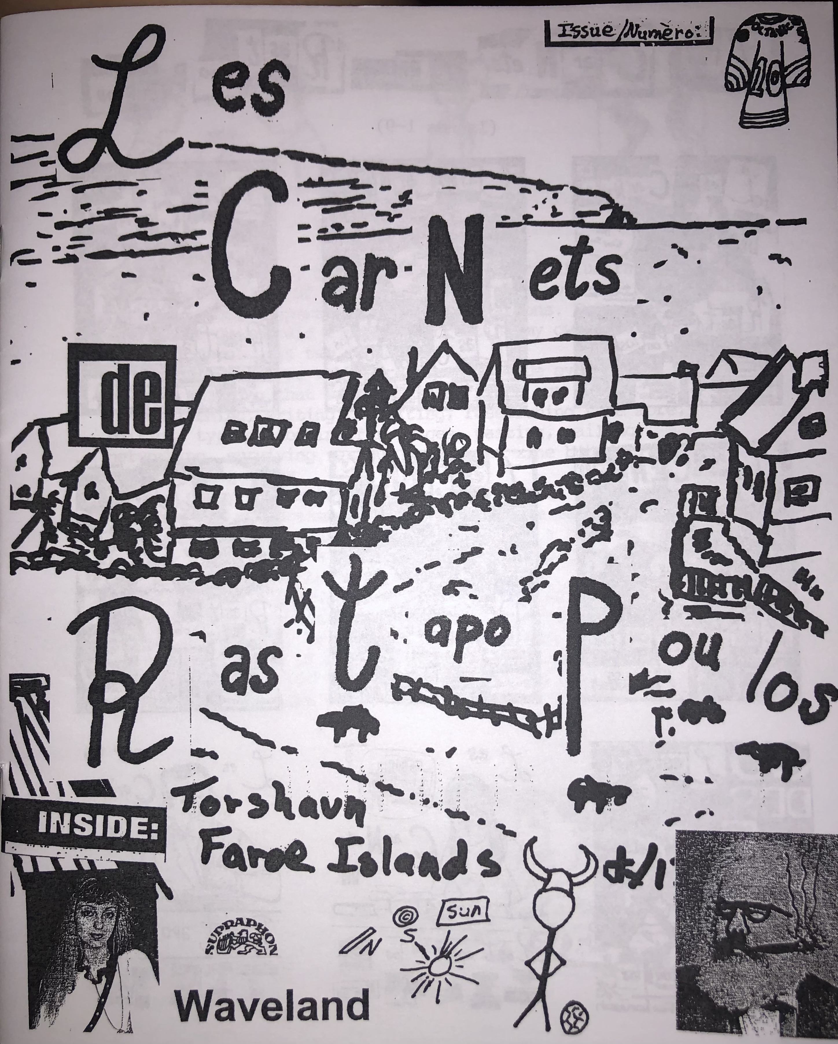 Zine title "Les Carnets de Rastapopoulos" in hand written script over black on white line drawing of a landscape with houses. Bottom left corner says "Inside: Torshaun           Faroe Islands" Other misc. small images and sketches