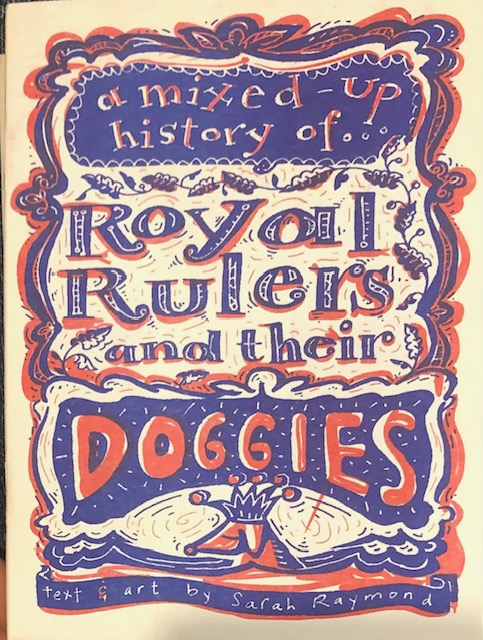 Red and blue layered graphic of the title with embellishments and a small picture of a dog wearing a crown.